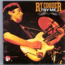 Little Village - Try Me ( Great Dane ) ( Ry Cooder Live in Kansas City , Mo , February 21st , 1981 ) front cover