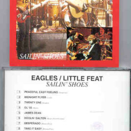 The Eagles - Sailin' Shoes ( With Little Feat )( Oil Well ) ( New York City , April 30th , 1973 )