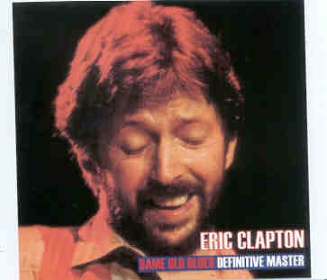 Eric Clapton – Same Old Blues Definitive Edition ( 2 CD set ) ( MSG , New York , USA , April 27th , 1987 ) front cover Eric Clapton - Same Old Blues Definitive Edition ( 2 CD set ) ( MSG , New York , USA , April 27th , 1987 ) front cover