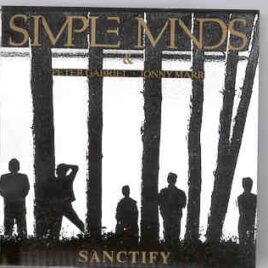 Simple Minds - Sanctify ( Live In Concert USA 1985 and 1986 ) front cover