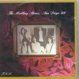 Rolling Stones - San Diego 1969 ( Swingin' Pig )   ( San Diego , CA , USA , November 10th , 1969 ) front cover