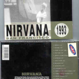 Nirvana - San Francisco 1993 ( Live Storm )