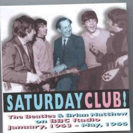The Beatles - Saturday Night Club ( Broadcasts Three ) ( 3 CD SET ) ( Silent Sea ) front cover