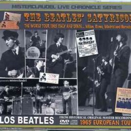 The Beatles - Satyricon (1 CD + 2 DVD ) ( Misterclaudel ) ( World Tour 1965 Spain & Italy ) front cover