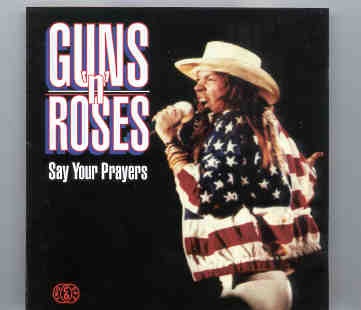 Guns N’ Roses – Say Your Prayers ( Live In Europe 1992 ) ( 2 CD SET ) ( KTS ) front cover Guns N' Roses - Say Your Prayers ( Live In Europe 1992 ) ( 2 CD SET ) ( KTS ) front cover