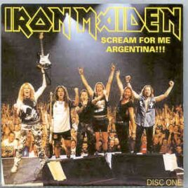 Iron Maiden - Scream For Me Argentina Part 1 ( Velez Sarsfield Stadium , Jan 13th , 2001 ) front cover