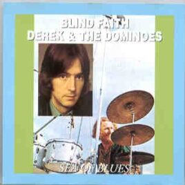 Eric Clapton - Sea Of Blues ( Blind Faith/Derek & The Dominoes) ( Oil Well ) front cover