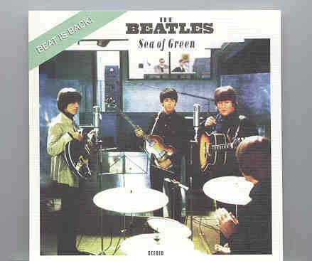 The Beatles – Sea Of Green ( BEAT ) front cover The Beatles - Sea Of Green ( BEAT ) front cover