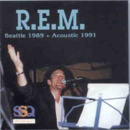 R.E.M. - Seattle 1989 - Acoustic 1991 ( Live Storm ) ( 2 CD SET ) front cover