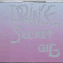 Prince - Secret Gig ( 2 CD set ) ( Living Legend ) ( 1988 World Tour , Private gig , small audience ) front cover