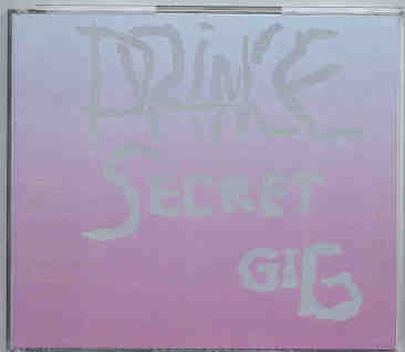 Prince – Secret Gig ( 2 CD set ) ( Living Legend ) ( 1988 World Tour , Private gig , small audience ) front cover Prince - Secret Gig ( 2 CD set ) ( Living Legend ) ( 1988 World Tour , Private gig , small audience ) front cover