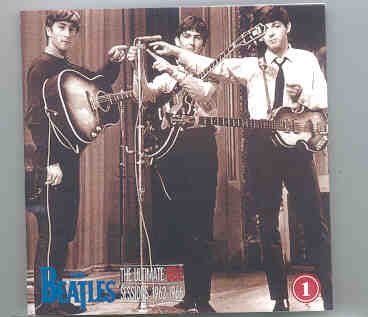 The Beatles – The Ultimate BBC Sessions 1962/1966 Vol. 1 ( SECRET TRAX ) front cover The Beatles - The Ultimate BBC Sessions 1962/1966 Vol. 1 ( SECRET TRAX ) front cover