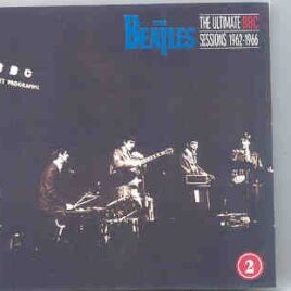 The Beatles - The Ultimate BBC Sessions 1962/1966 Vol. 2    ( SECRET TRAX ) front cover