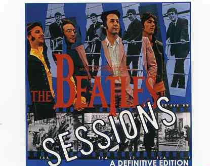 The Beatles – Sessions ( A Definitive Edition ) ( 2011 Girls School ) front cover The Beatles - Sessions ( A Definitive Edition ) ( 2011 Girls School ) front cover