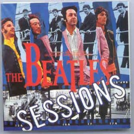 The Beatles - Sessions ( Avalon Records ) front cover