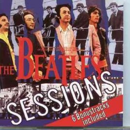 The Beatles - Sessions ( Plus 6 Bonustracks - 2011 Edition ) front cover