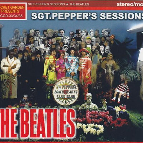 The Beatles - Sgt. Pepper's Recording Sessions ( 3 CD SET ) ( Secret Garden )