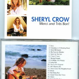 Sheryl Crow – Merci and Tres Bon