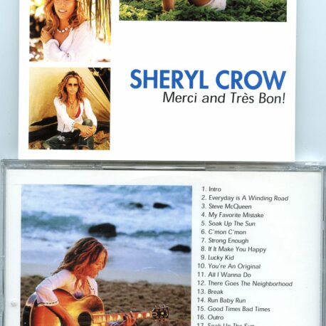 Sheryl Crow – Merci and Tres Bon