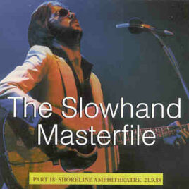 Eric Clapton - Shoreline Amphitheatre 1988 ( 2 CD set ) ( California , USA , September 21st , 1988 )