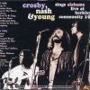 Neil Young / CSNY - Sings Alabama ( 2 CD SET )( Crosby , Nash & Young Live at Berkley Community Theater  Berkley , CA Oct 14th 1971 )