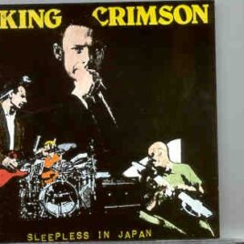 King Crimson - Sleepless In Japan front cover