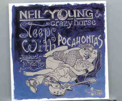 Neil Young / CSNY – Sleeps With Pocahontas ( 2 CD set ) ( Leipzig , July 10th , 1996 + Bonustracks ) front cover Neil Young / CSNY - Sleeps With Pocahontas ( 2 CD set ) ( Leipzig , July 10th , 1996 + Bonustracks ) front cover