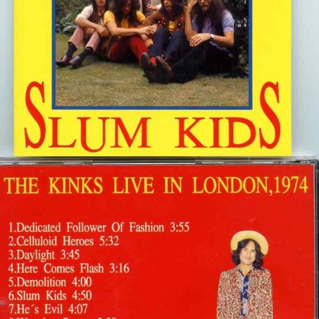 The Kinks - Slum Kids ( Live In London 1974 ) ( Oh Boy Recs. )