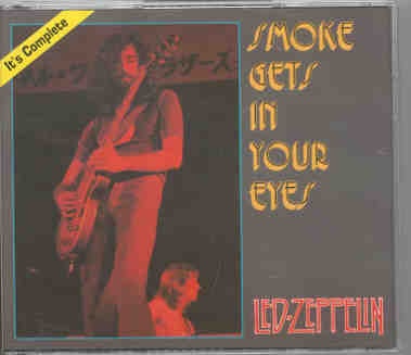 Led Zeppelin – Smoke Gets In Your Eyes ( 3 CD SET ) ( Festival Hall , Osaka , Japan , September 29th , 1971 ) front cover Led Zeppelin - Smoke Gets In Your Eyes ( 3 CD SET ) ( Festival Hall , Osaka , Japan , September 29th , 1971 ) front cover