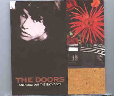 The Doors – Sneaking Out The Back Door Vol 1 ( 2 CD set ) front cover The Doors - Sneaking Out The Back Door Vol 1 ( 2 CD set ) front cover