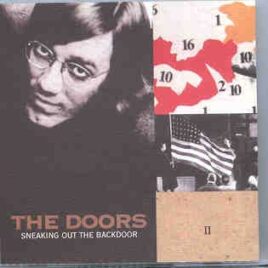 The Doors - Sneaking Out The Back Door Vol 2 ( 2 CD set ) front cover