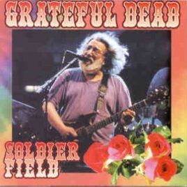 Grateful Dead - Soldier Field ( 2 CD set ) ( Live at Soldier Field , Chicago , IL , USA , July 9th , 1995 ) front cover