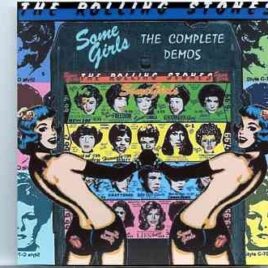 Rolling Stones - Some Girls Deluxe - The Complete Demos ( 2 CD ) ( Some Girls Album Demos ) front cover