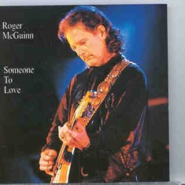 The Byrds - Someone To Love ( R. McGuinn ) ( Swingin' Pig Recs. ) front cover