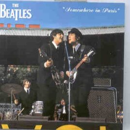 The Beatles - Somewhere In Paris ( Quarter Apple ) front cover