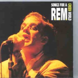 R.E.M. - Songs For A Green World ( Flashback ) ( Orlando , Fl , USA , April , 1989 ) front cover