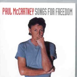 Paul McCartney - Songs For Freedom ( Concert For NYC Live & Rehearsals 2001 ) ( Now Disc ) front cover
