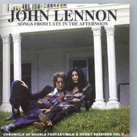 John Lennon - Songs For Late In The Afternoon  ( 2 CD set ) front cover