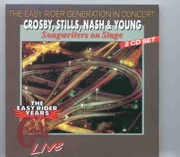 Neil Young / CSNY – Songwriters On Stage ( 2 CD set ) ( CSNY Live in New Jersey , 1970 ) front cover Neil Young / CSNY - Songwriters On Stage ( 2 CD set ) ( CSNY Live in New Jersey , 1970 ) front cover