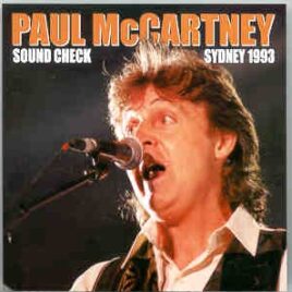 Paul McCartney - Sydney Soundcheck 1993 front cover