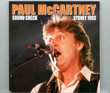 Paul McCartney – Sydney Soundcheck 1993 front cover Paul McCartney - Sydney Soundcheck 1993 front cover