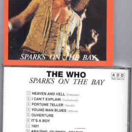 The Who - Sparks On The Bay ( Oil Well ) ( Live at Oakland , July 21st , 1969 )