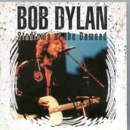 Bob Dylan - Stadiums Of The Damned ( KTS ) ( 2 CD SET ) ( New Orleans , Louisiana , USA ,  10-11-1981 ) front cover