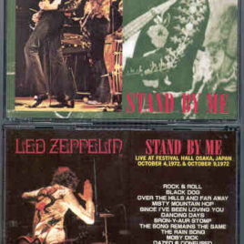 Led Zeppelin - Stand By Me ( 2 CD SET ) ( Festival Hall Osaka , Japan , October 4th & 9th , 1972 )