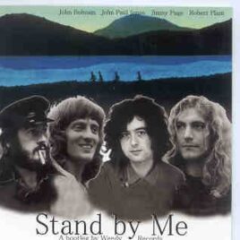 Led Zeppelin - Stand By Me ( 2 CD set ) ( Wendy ) ( Festival Hall , Osaka , Japan , October  9th , 1972 ) front cover
