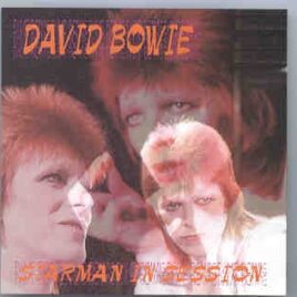David Bowie - Starman In Session ( Silver Rarities ) ( BBC Sessions ) front cover