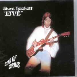 P. Gabriel  /  GENESIS  /  P. Collins - Star Of Sirius ( Highland ) ( 2 CD SET ) ( STEVE HACKETT Live at Gota Lejon , Stockholm , Sweden , 1978 ) front cover