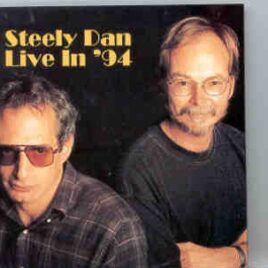 Steely Dan - Live in 1994 ( 2 CD SET ) ( PRIMADONNA ) ( Riverside Amp , St Louis , MO , 09-04-1994 ) front cover