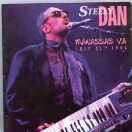 Steely Dan - Manassas , VA  , July 21st , 1996  ( 2 CD set ) ( Midnight Beat ) front cover