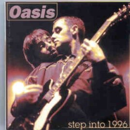 Oasis - Step Into 1996  ( KTS ) ( Various rare takes from 1994-1995 ) front cover